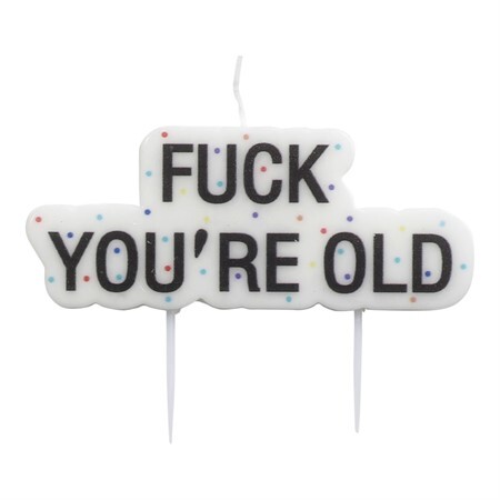 Fuck You're Old -kakkukynttilä 
